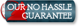 Our No Hassle Guarantee